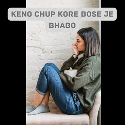 Keno Chup Kore Bose-Qyk7chxiBgs