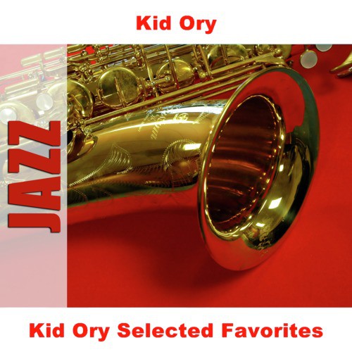 Kid Ory Selected Favorites_poster_image