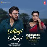 Lallayi Lallayi (From "Sankranthiki Vasthunam") - Tamil