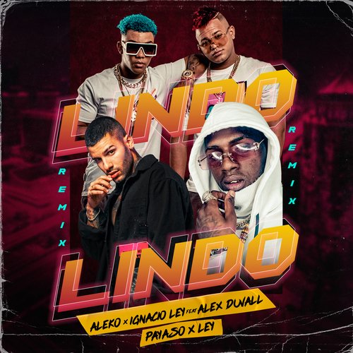 Lindo Lindo (Remix)_poster_image