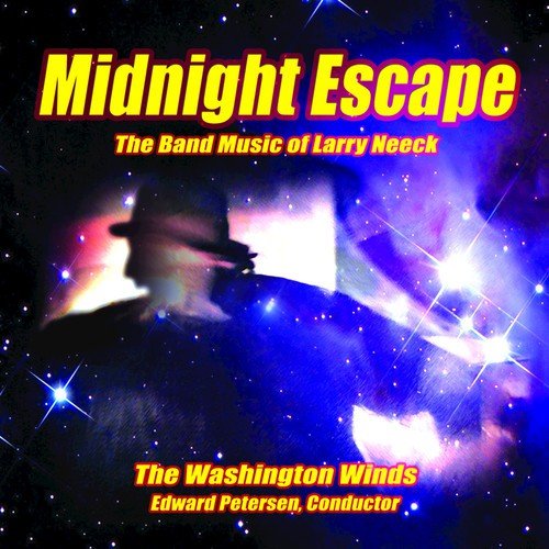 Midnight Escape:  The Music of Larry Neeck