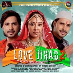 Mizaaj (From "Love Jihad 2")