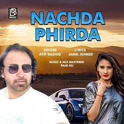 Nachda Phirda-NiwlVkRZZnE