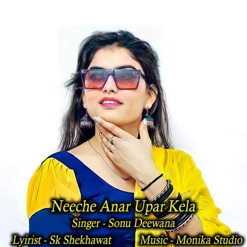 Neeche Anar Upar Kela