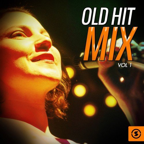 Old Hit Mix, Vol. 1
