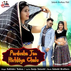 Pardesha Jao Hichkiya Chale-HSFTfzh0Bms