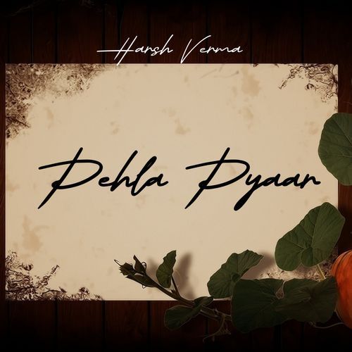 Pehla Pyaar