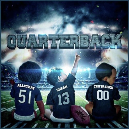 Quarterback (feat. Alleykat Numoney, Truf Da Crook & J Slimm) cover art