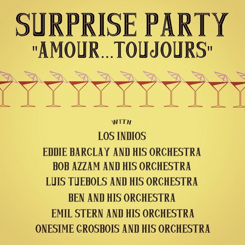 Surprise Party "Amour...Toujours"