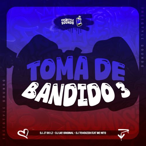 Toma De Bandido 3 cover art