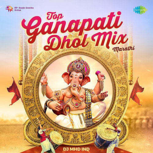 Ganapati Song - Dhol Mix