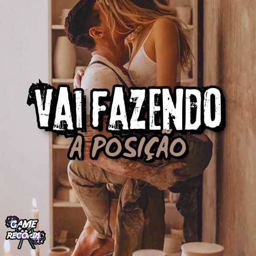 Vai Fazendo a Posição_poster_image