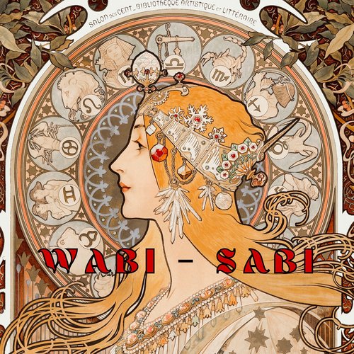 Wabi - Sabi