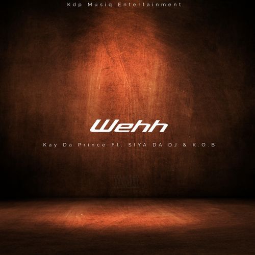 Wehh (K.O.B Remix)