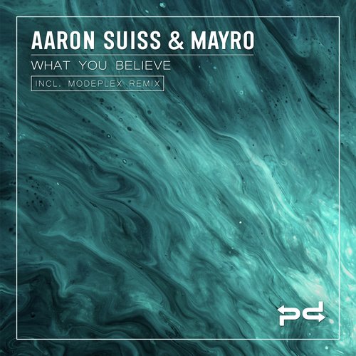 What You Believe / Ride