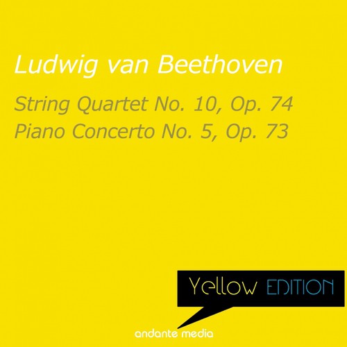 Yellow Edition - Beethoven: String Quartet No. 10, Op. 74 & Piano Concerto No. 5, Op. 73