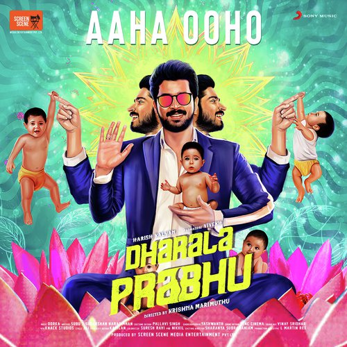 Aaha Ooho (From "Dharala Prabhu")