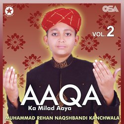 Aaqa Ka Milad Aaya, Vol. 2