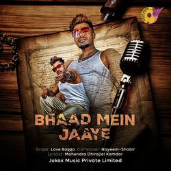 Bhaad Mein Jaaye-GDEGVwZ-X30