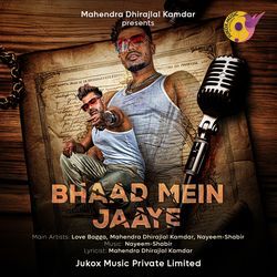 Bhaad Mein Jaaye-GDEGVwZ-X30