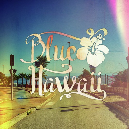 Blue Hawaii - EP
