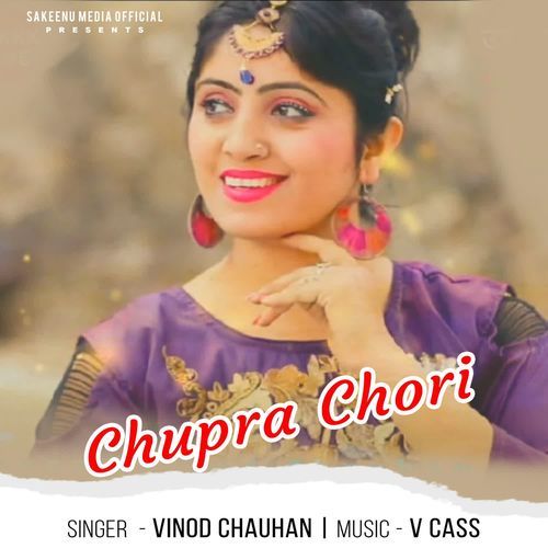 Chupra Chori