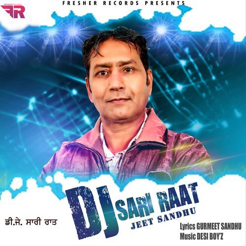 DJ Sari Raat