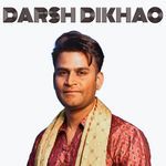Darsh Diikhao