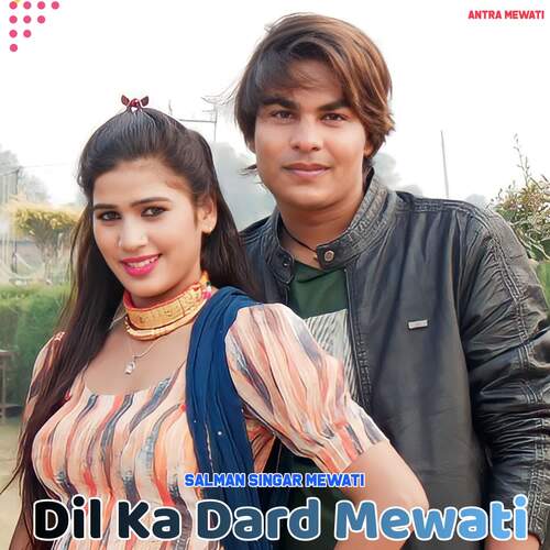 Dil Ka Dard Mewati