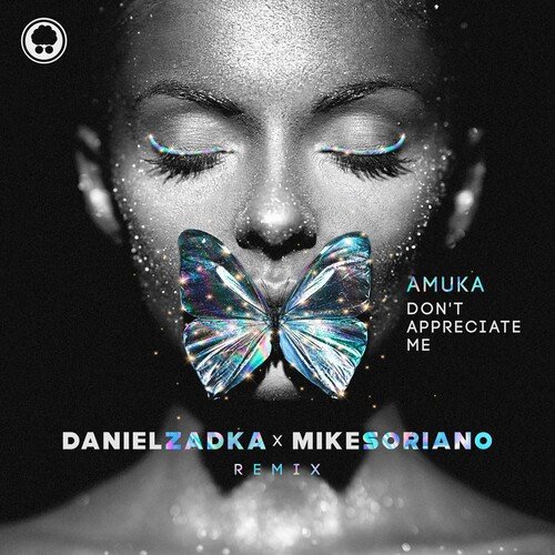 Don&#039;t Appreciate Me (Daniel Zadka Remix)_poster_image