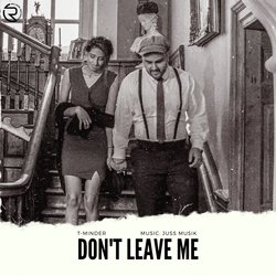 Don't Leave Me (Unplugged)-IzkdSBNlWGk