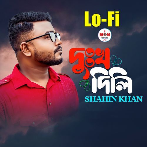 Dukkho Dili (Lo-Fi)