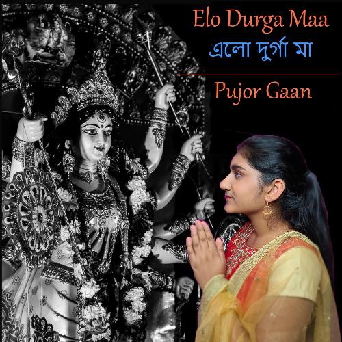 Elo Durga Maa (Pujor Gaan)_poster_image