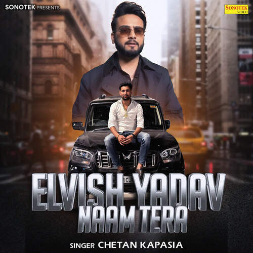 Elvish Yadav Naam Tera
