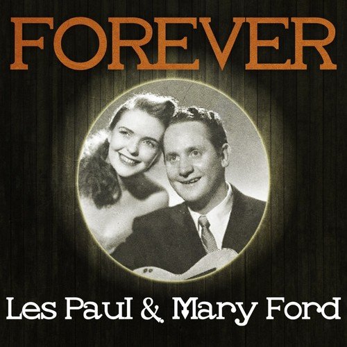 Forever Les Paul & Mary Ford