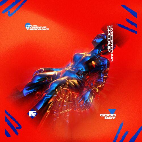 GOOD DAY (HYPERTECHNO) (SPED UP)