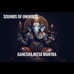 Ganesha Beeja Mantra-Qh8vexwFXlA