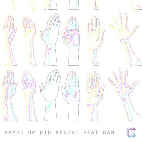 Hands Up (feat. Bam) [Kloake Remix]