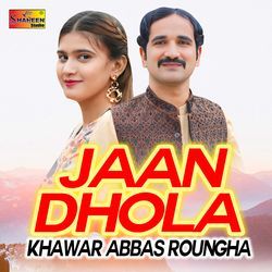 Jaan Dhola-B18oXkNyWXo