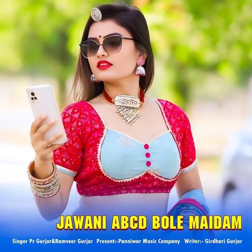 Jawani Abcd Bole Maidam
