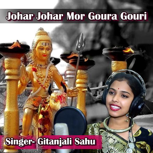 Johar Johar Mor Goura Gouri