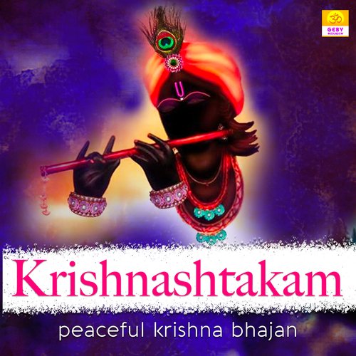 Krishnashtakam - Peaceful Krishna Bhajan