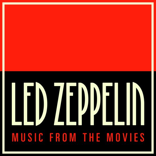 Led Zeppelin Music from the Movies