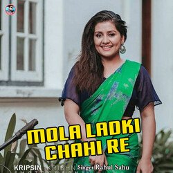 Mola Ladki Chahi Re-Rj0ABSFWD2M