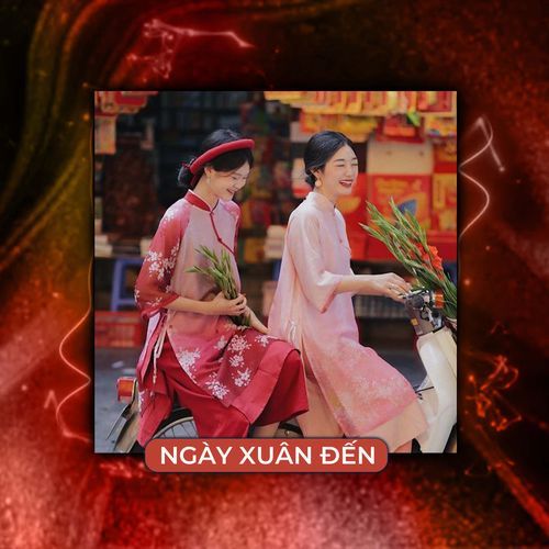 Ngày Xuân Đến (Remix)_poster_image