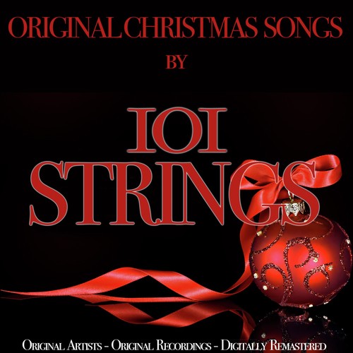 Original Christmas Songs (Original Artist, Original Recordings, Digitally Remastered)
