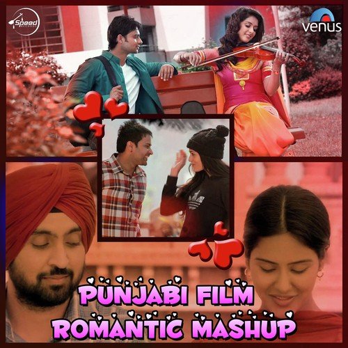 Punjabi Film Romantic Mashup