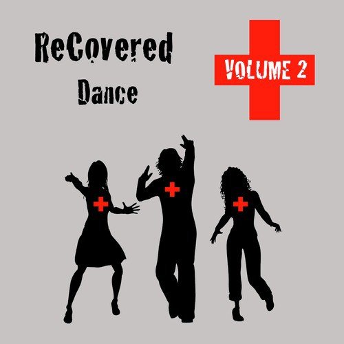 Recovered Dance Vol. 2
