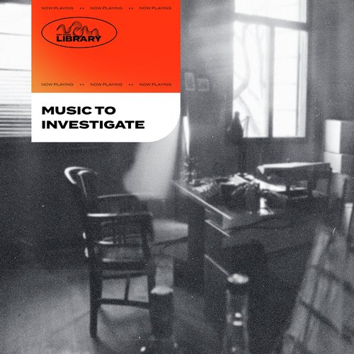 Roy Music Library - Music to Investigate_poster_image