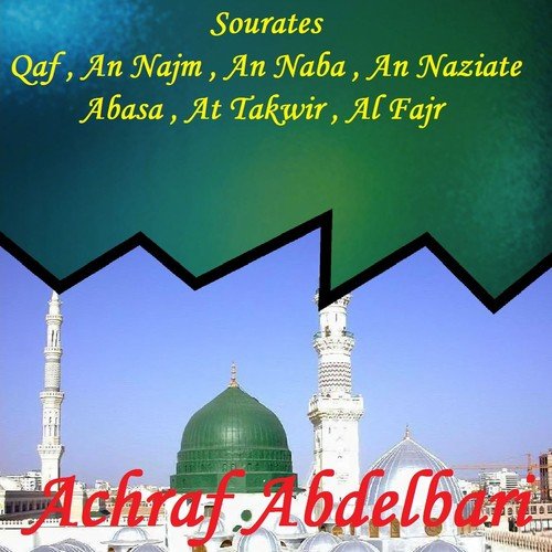 Sourates Qaf , An Najm , An Naba , An Naziate , Abasa , At Takwir , Al Fajr (Quran)_poster_image